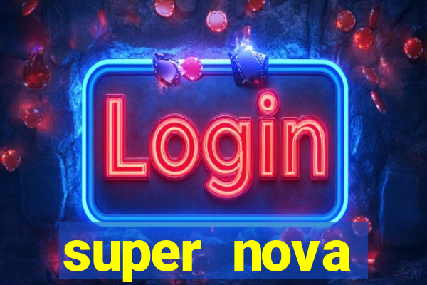 super nova itabirito supernova itabirito saude